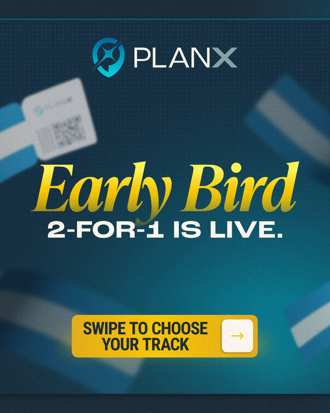 Early Bird 2-for-1 Early Bird 2-for-1